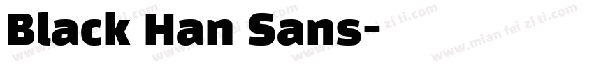 Black Han Sans字体转换